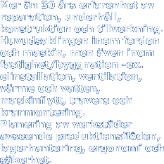 Mer än 30 års erfarenhet